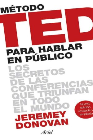 Método TED para hablar en público de Jeremey Donovan