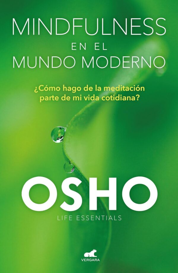 Mindfulness en el mundo moderno de Osho
