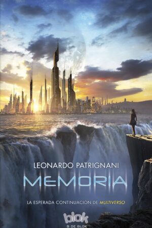 Multiverso 2: Memoria de Leonardo Patrignani