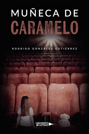 Muñeca de caramelo de Rodrigo Gonzalez Gutiérrez