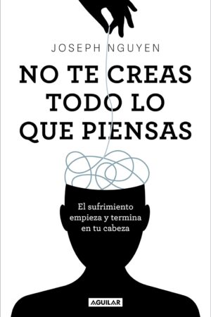No te creas todo lo que piensas de Joseph Nguyen
