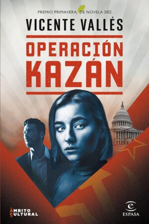 Operación Kazan de Vicente Vallés