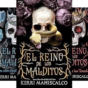 Pack Saga El reino de los malditos: El reino de los malditos + Los siete círculos del infierno + El ascenso de las Temidas de Kerri Maniscalco