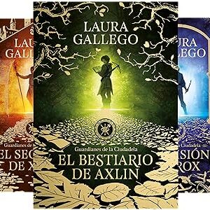 Pack Saga Guardianes de la Ciudadela: El bestiario de Axlin + El secreto de Xein + La misión de Rox de Laura Gallego