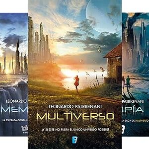 Pack Saga Multiverso: Multiverso + Memoria + Utopía de Leonardo Patrignani