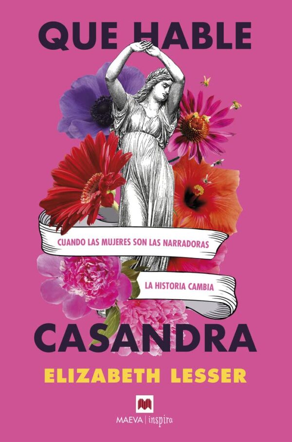 Que hable Casandra de Elizabeth Lesser