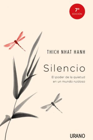 Silencio de Thich Nhat Hanh