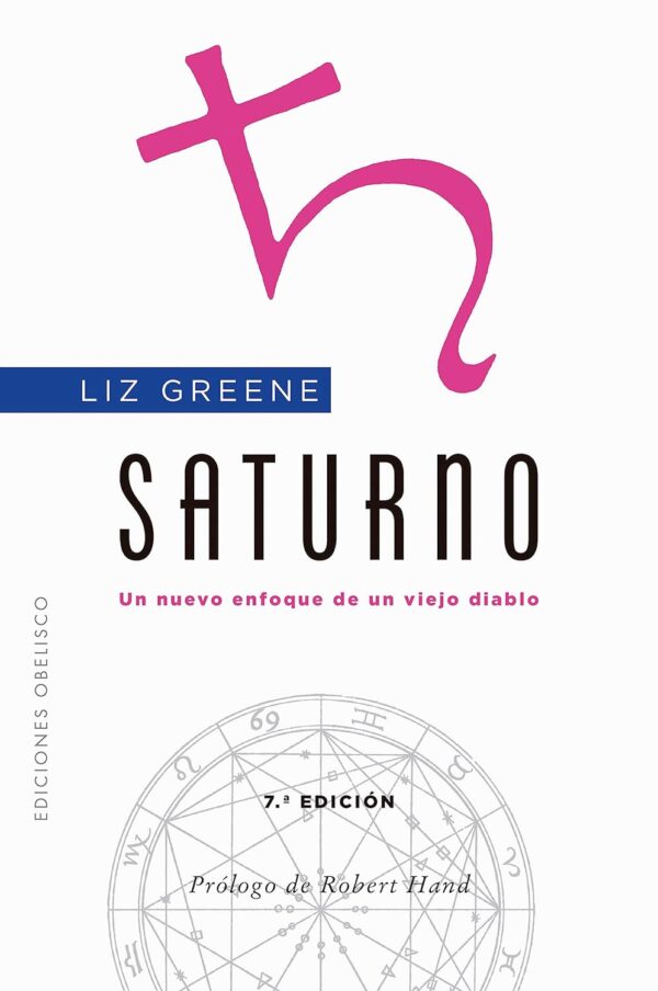 Saturno: El nuevo enfoque de un viejo diablo de Liz Greene