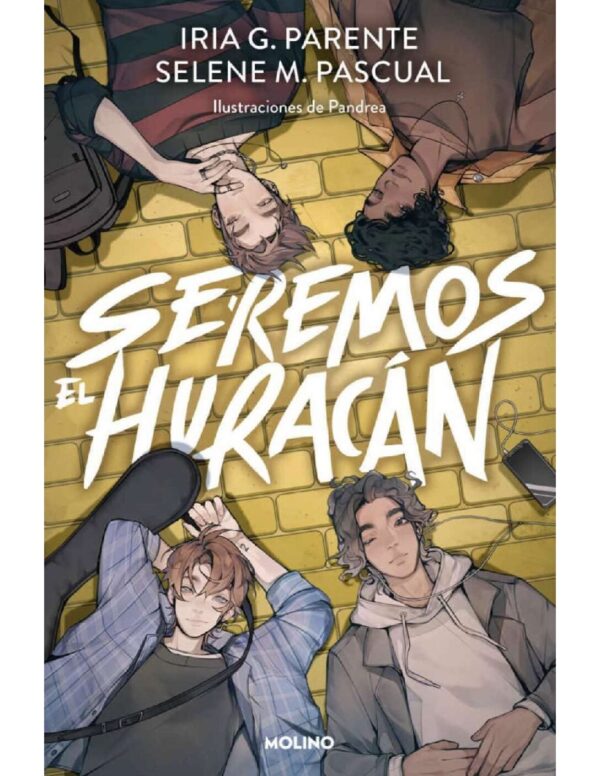 Seremos el huracán de Iria G. Parente