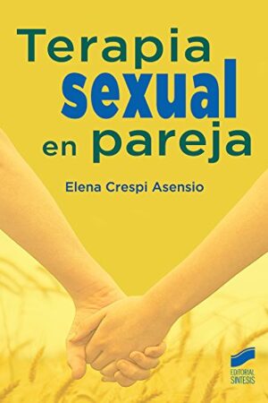 Terapia sexual en pareja de Elena Crespi Asensio