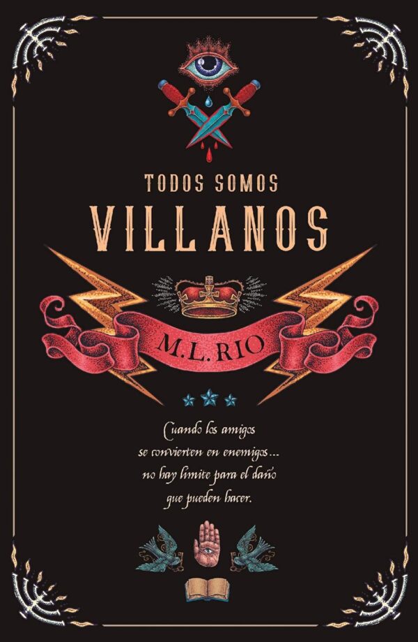 Todos somos villanos de M.L. Rio
