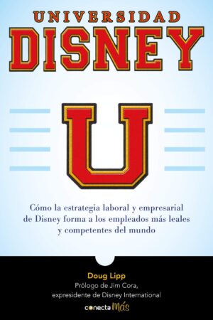 Universidad Disney de Doug Lipp