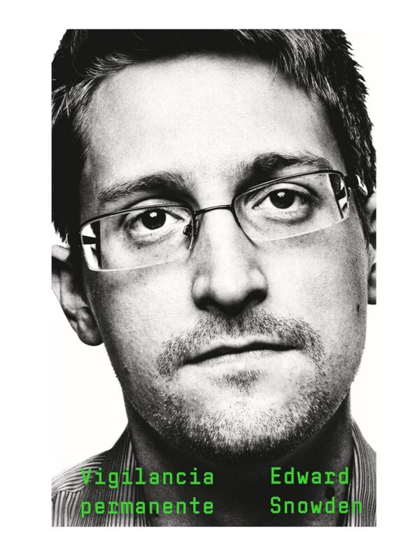 Vigilancia permanente de Edward Snowden