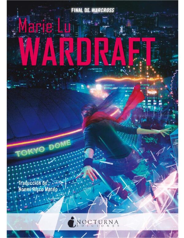 Warcross 2: Wardraft de Marie Lu