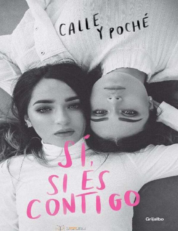 Sí, si es contigo de Calle & Poché