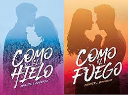 Paquete Bilogía Hielo: Como el fuego | Como el hielo de Jennifer L. Armentrout