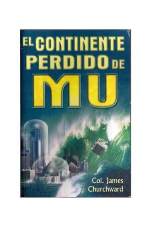 El continente perdido de Mu de James Churchward