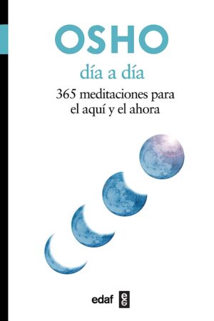 Día a día. 365 meditaciones para el aquí y el ahora de Osho