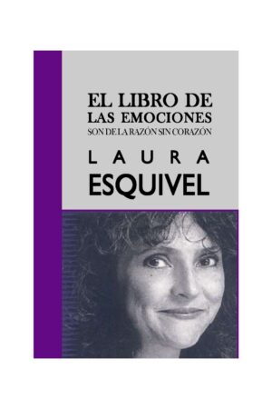 El libro de las emociones de Laura Esquivel