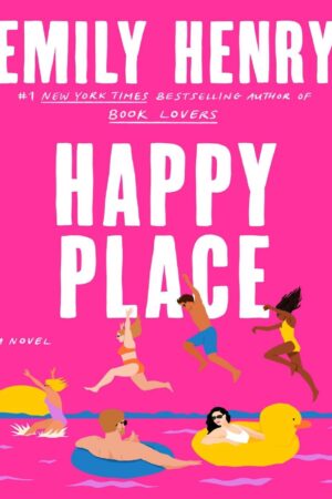 Happy Place de Emily Henry