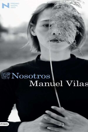 Nosotros de Manuel Vilas