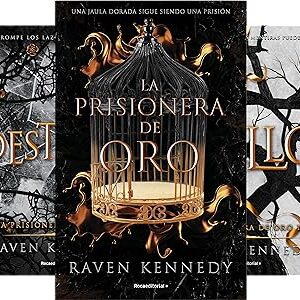 Pack Saga Trilogía La Prisionera de Oro de Raven Kennedy