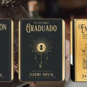 Pack Trilogía Una educacion mortal: Una educacion mortal + El último graduado + Los enclaves dorados de Naomi Novik