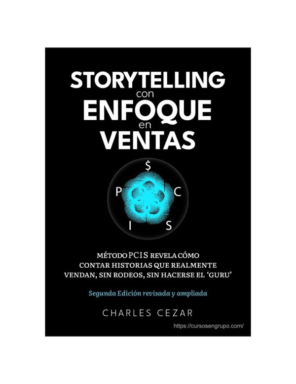 Storytelling con enfoque en ventas de Charles Cezar