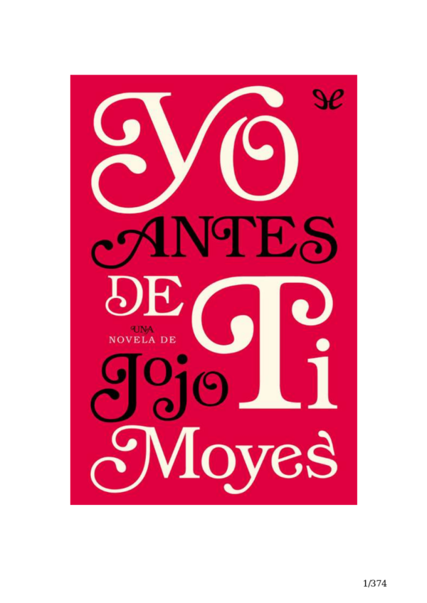 Yo antes de ti de Jojo Moyes